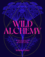 Load image into Gallery viewer, Wild Alchemy