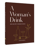 Load image into Gallery viewer, A Woman's Drink